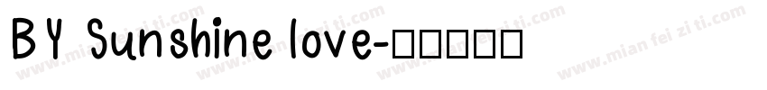 BY Sunshine love字体转换